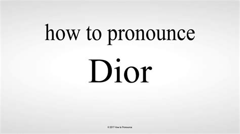 christian dior prnounce|how to pronounce dior.